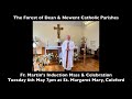 Induction Mass For Fr Martin 6th May 7pm Induction Mass For Fr Martin 6th May 7pm