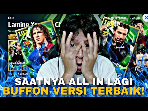 aura4d x akujitu - GW ALL IN DEMI KIPER TERBAIK GIANLUIGI BUFFON TERKUAT! eFOOTBALL 2026 MOBILE
