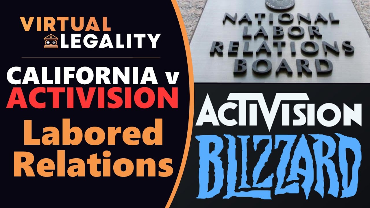 Activision SUED AGAIN?!? Not So Fast... (Understanding the NLRB) (VL540)