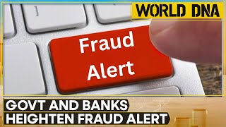 India: Government and banks heighten fraud alerts amid surge in cybercrime | WION World DNA