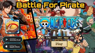 One Piece Android Gameplay - Battle For Pirate - Battle For Treasure Android Gameplay screenshot 4
