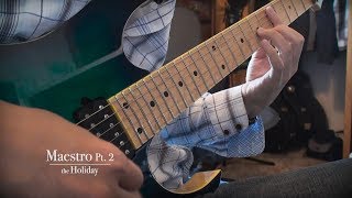 The Holiday - Maestro Part 2 Guitar Variation by Bret Snyder