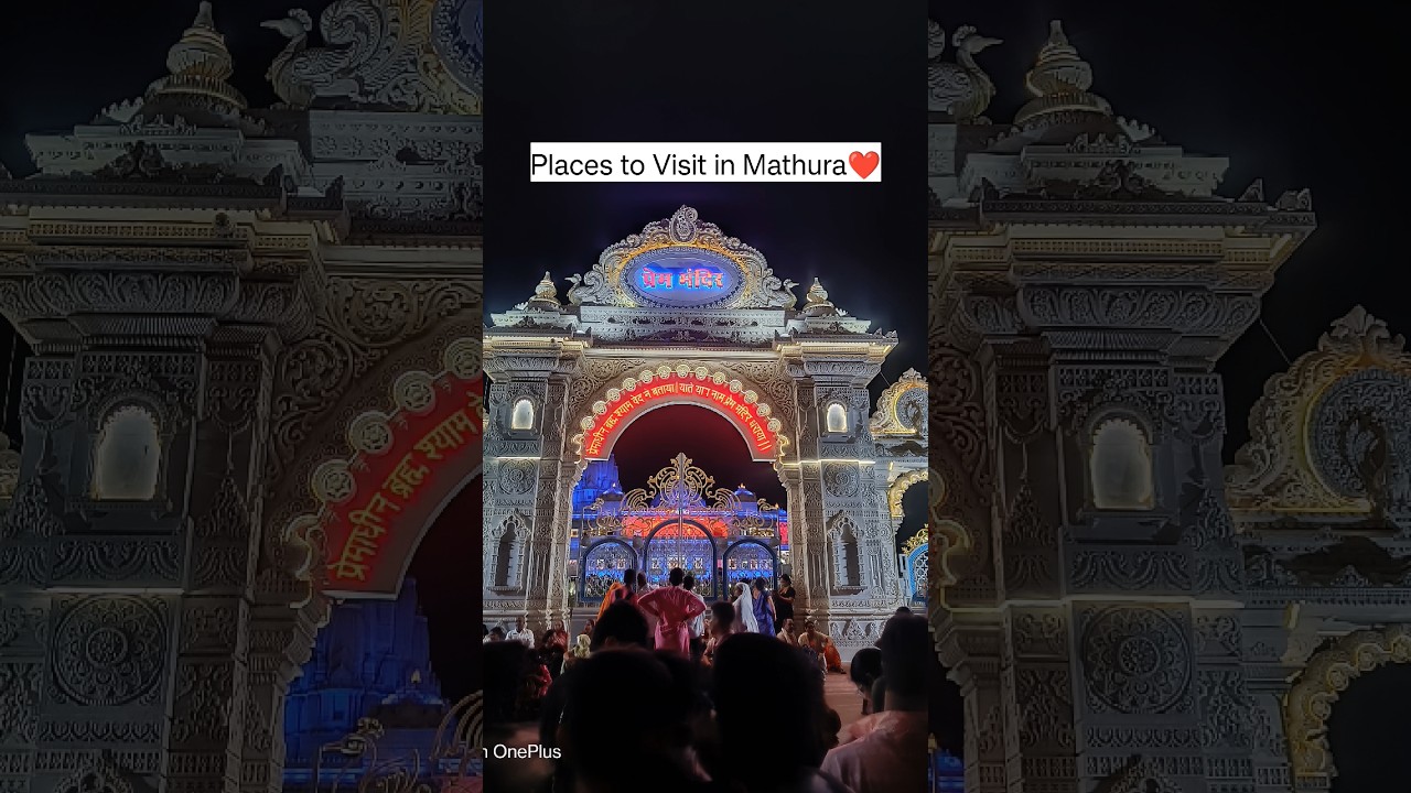 Chaliye Apko ghumaty hai Mathura/Vrindawan|Places to Visit in Mathura & Vrindawan in 2 days