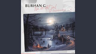 Video thumbnail of "Burhan G - Nu Er Det Jul (Nissebanden)"
