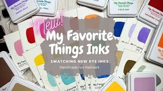 Let&#39;s Swatch Inks | New My Favorite Things Dye Inks | 2023