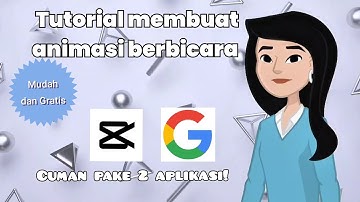 Tutorial Mudah Membuat Animasi Berbicara Secara Gratis