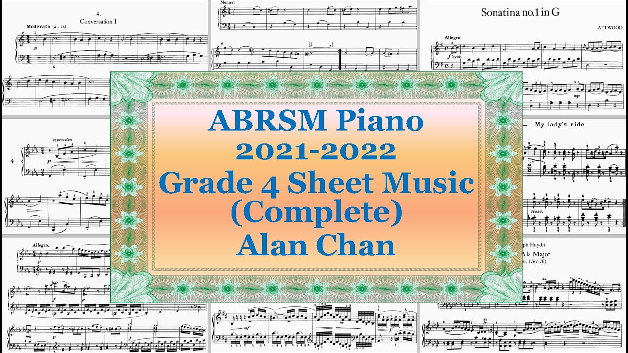 Abrsm Piano 2021 2022 Grade 4 Sheet Music Complete Youtube