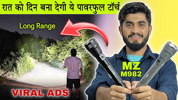Super Bright 200W Torch || MZ M982 Zoomable Led Torch || Powerful Long Range Focus Torch