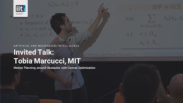 Invited talk: Motion Planning around Obstacles with Convex Optimization by Tobia Marcucci, MIT