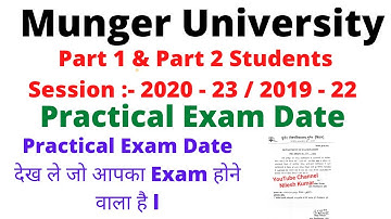 Munger University Part 1 & Part 2 Practical Exam Date देख ले जो आपका Exam होने वाला है l
