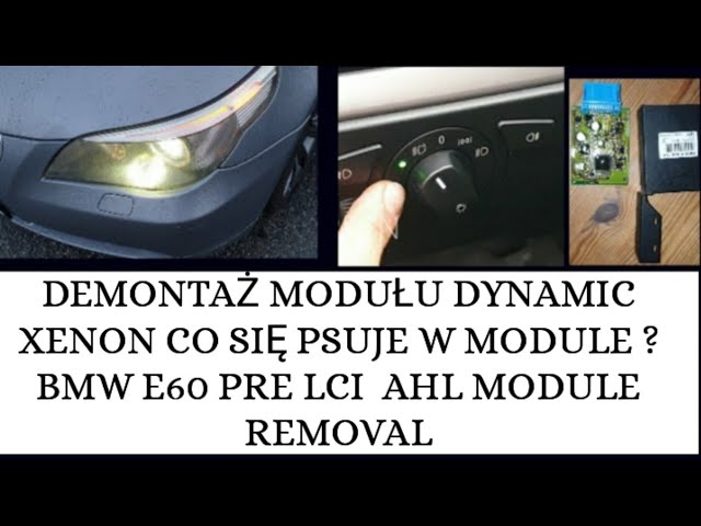 0062 Błąd Error, Ahl Moduł Demontaż (Removal) Miga Zielona Dioda, Green Diode E51918 Błąd Bmw E60 - Youtube