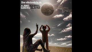 Silver Reflections In The Sky (Sandro Glavina, w.Todd Larsen)