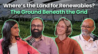 Ep 3 | Where’s the Land for Renewables? The Ground Beneath the Grid