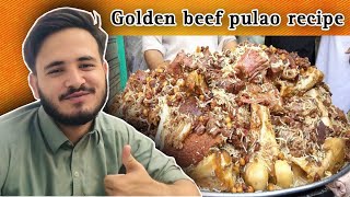 Peshawar ky sb sy mazidar aor mashoor chawal | Golden beef pulao recipe 