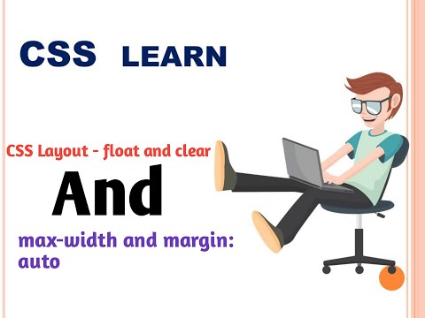 CSS Layout - float and clear | max-width and margin: auto | CSS tutorial in HINDI AND ENGLISH | css