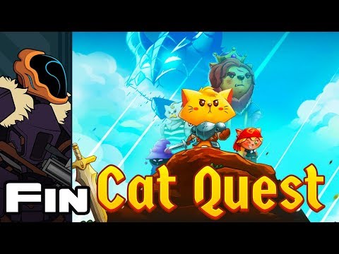 Let's Play Cat Quest - Fin - No More Rules! - Let's Play Cat Quest - Fin - No More Rules!