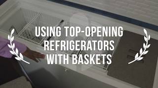 Using Top Opening Refrigerators With Baskets Profile