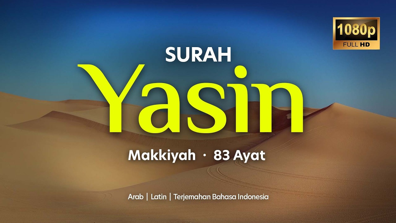 FULL SURAH YASIN 83 AYAT | Murrotal Al-Qur'an Merdu dan Menenangkan Hati