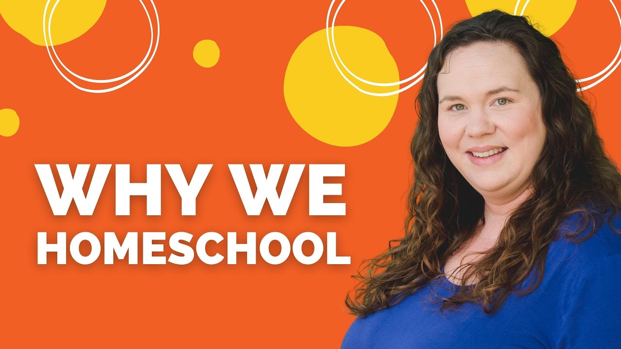 Why We Homeschool | Our Homeschool Story - YouTube