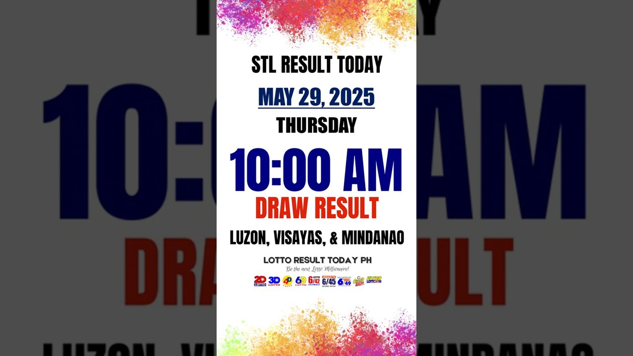 STL Result Today 10AM Draw May 29, 2025 - STL Luzon, STL Visayas, STL Mindanao 