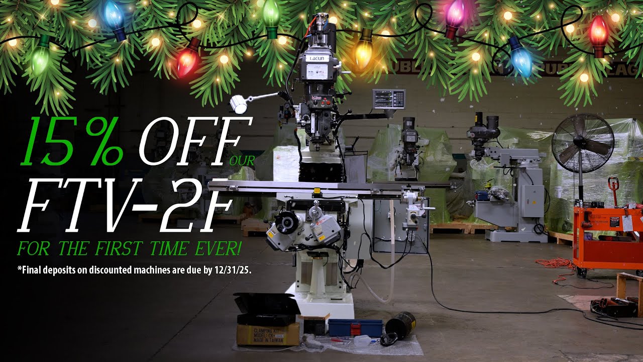 15 Percent Off the Republic Lagun FTV 2F Vertical Knee Mill Limited Time Offer