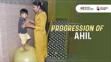 Progression of Ahil | Jasmin Joseph | Occupational Therapy | Akkara Foundation