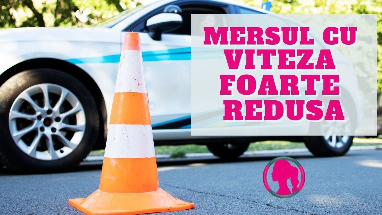 Cum se face mersul cu viteza foarte redusa si la ce e bun