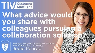 What Advice Would You Share With Colleagues? | T1V Customer Spotlight: Ohio University HCOM