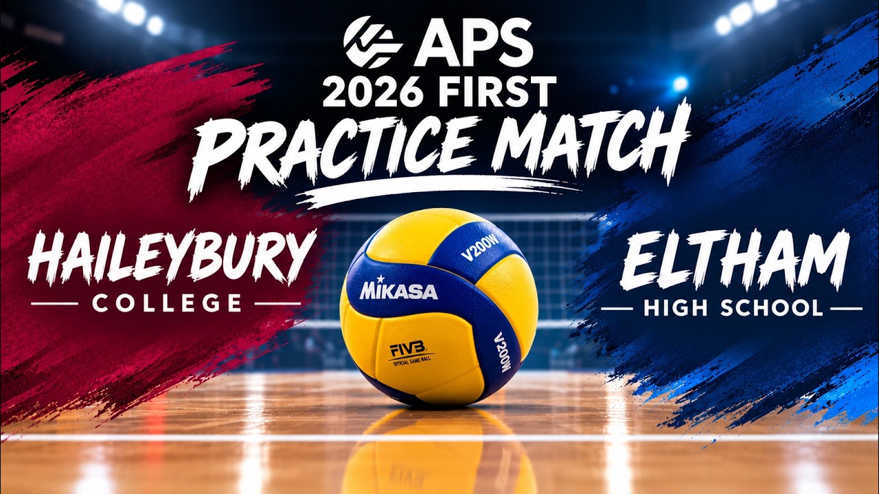 2026 APS First Boys Volleyball - Practice Match 1 - Haileybury College vs Eltham High School Set 4