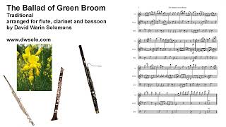 The Ballad Of Green Broom For Flute, Clarinet And Bassoon