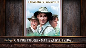 How Brad Pitt Learned Fly Fishing from...Melissa Etheridge?? | The Dan Patrick Show