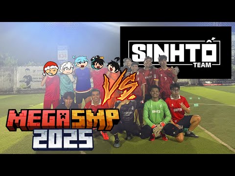 MegaSMP VS Sinh Tố Team🔥!! Trận banh nảy lửa và cái kết ??