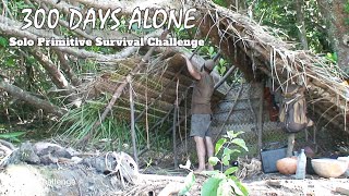 300 Days Alone - Solo Primitive Survival Challenge | Part 5