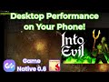 Unleashing GameNative Emulator on Into Evil Steam Demo: What to Expect!