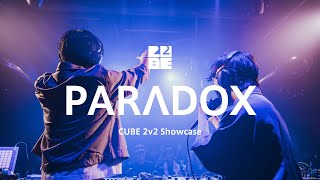 PARΛDOX | Showcase | CUBE 2v2 Edition #CUBE2v2