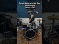 Sarah Where Is My Tea (Wildways)- Black Cell (drum cover) #drumcover #drums #shorts #wildways #metal
