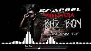 Bad Boy Singanim yo'q (Demo) | Бэдбой - Синганим ё