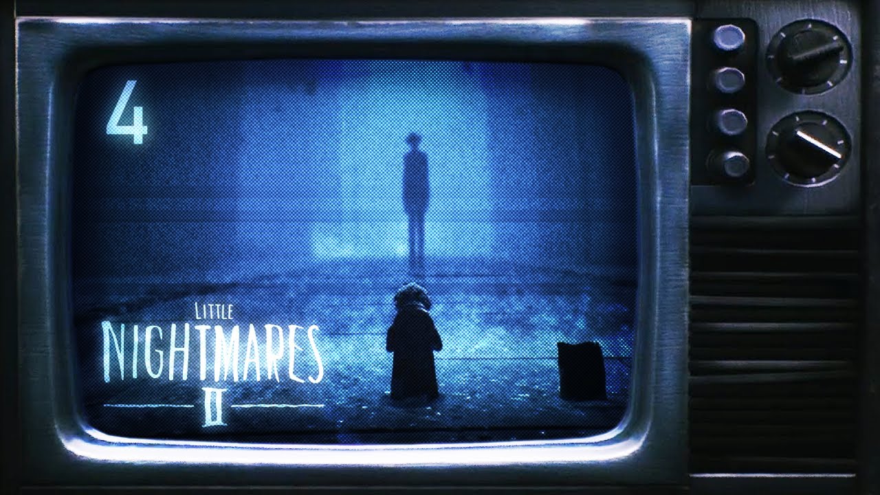 Little Nightmares 2 - Chapter 4