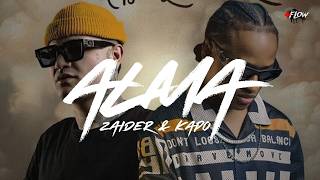 Zaider & Kapo – ALMA 🔥 (LETRA)
