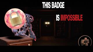 this doors badge is genuinely impossible.. well kinda...