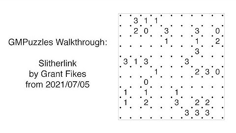 GMPuzzles - 2021/07/05 - Slitherlink by Grant Fikes