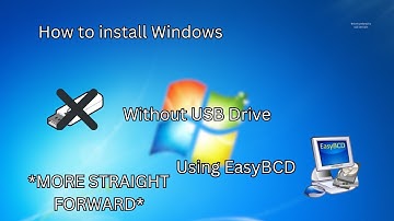 How to install Windows without USB Drive using EasyBCD but more straight forward