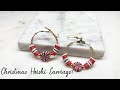 25 Days of Christmas Jewelry Tutorials! Day 8: 3 Pairs of Christmas Heishi Earrings!🤶🏽🔔🍬
