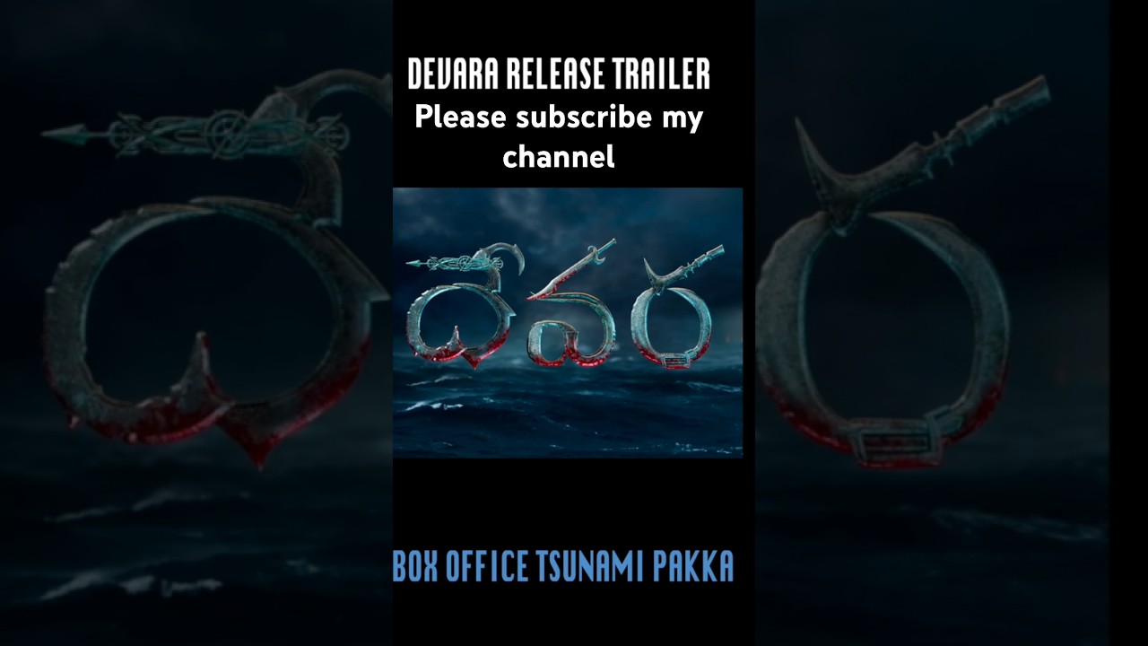 Devara release trailer 