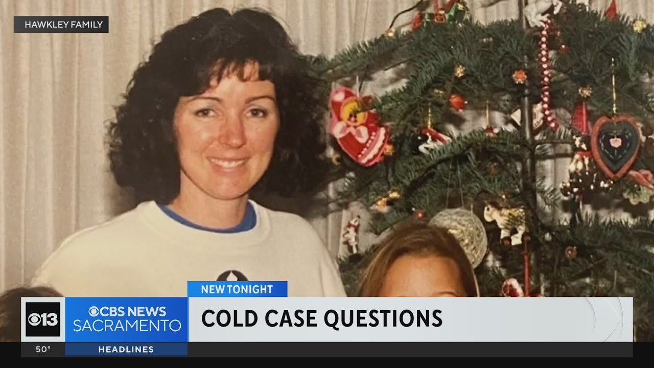 Who killed Cherilyn Hawkley? Placer County investigators search for new leads in cold case