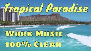 1 Hr of Music &amp; HD Video - 100% Safe For Work (SFW) - Tropical Paradise - Productivity Mix (3 of 5)