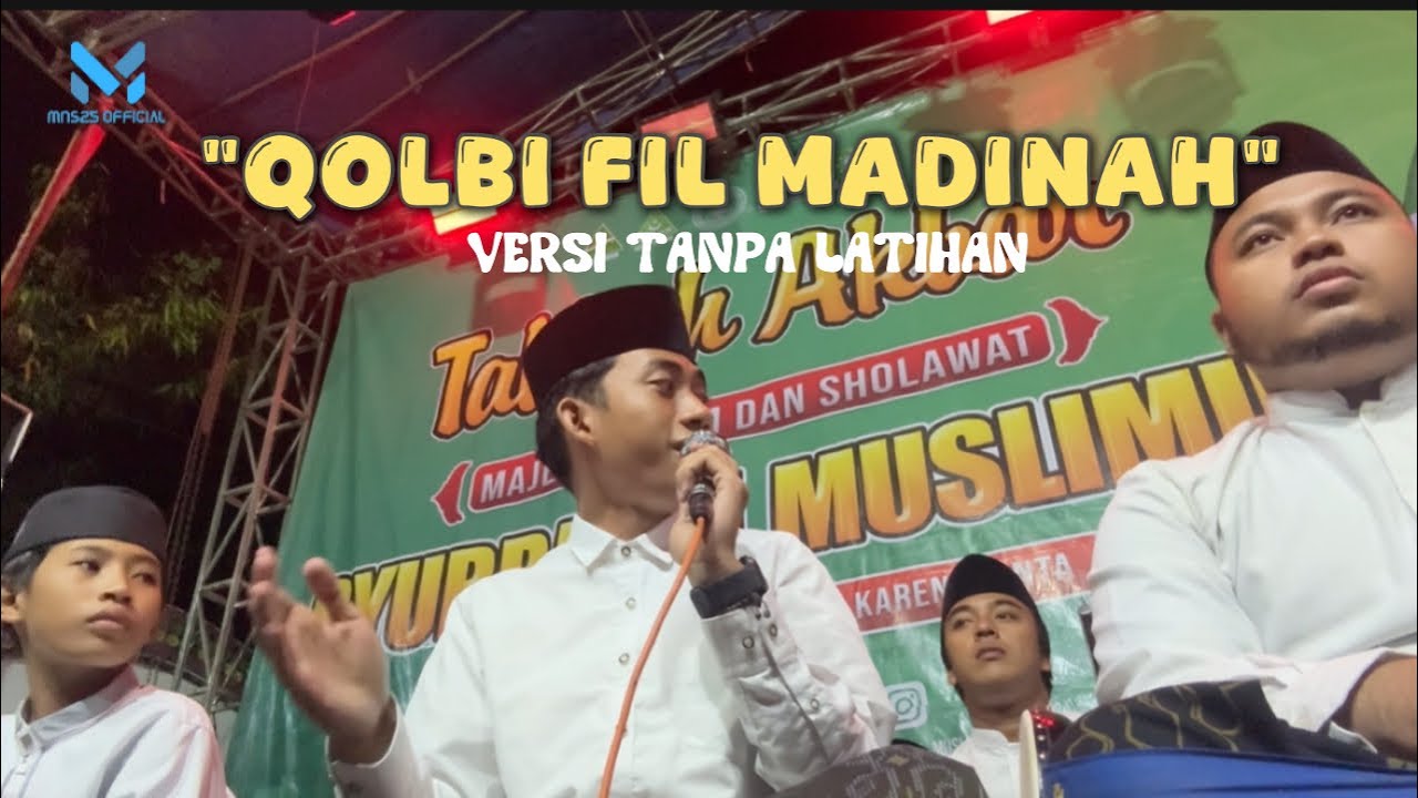 New “Qolbi Fil Madinah” versi hadroh tanpa latihan 