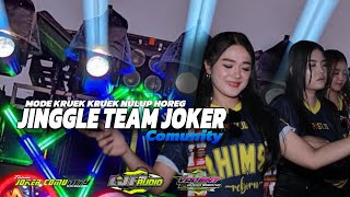 JINGGLE TEAM JOKER COMUNITY FEAT LJF PRO AUDIO KRUEK BASS ANTEMAN