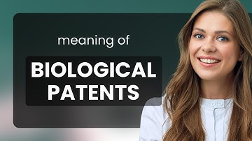 Understanding Biological Patents: A Guide for English Language Learners