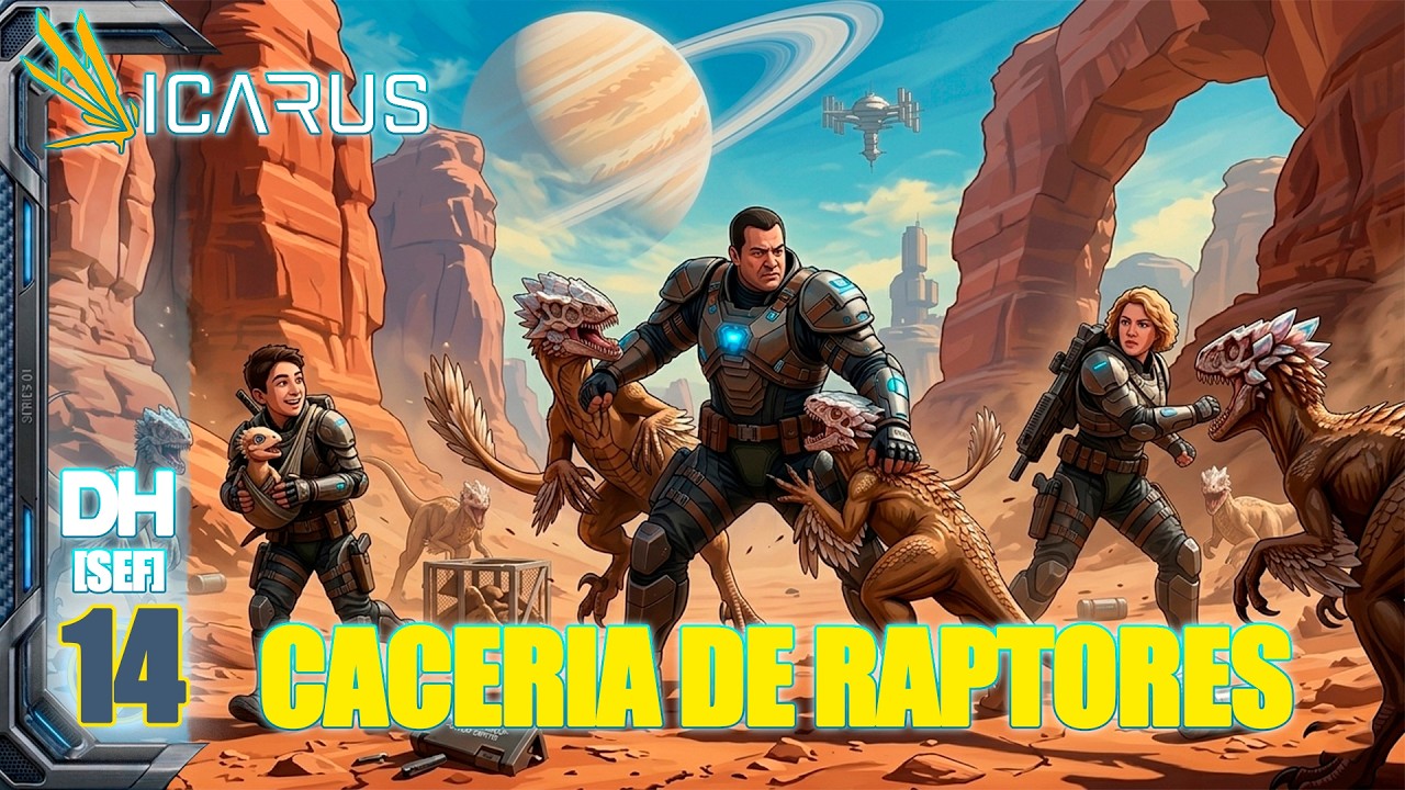 CACERIA DE RAPTORES [SEF] Icarus: Dangerous Horizons #14 - YouTube